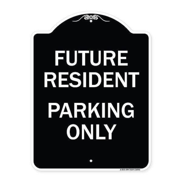 Signmission Reserved Parking Future Resident Parking Heavy-Gauge Aluminum Sign, 24" x 18", BW-1824-23050 A-DES-BW-1824-23050 - main